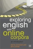 Exploring English with Online Corpora: An Introduction.