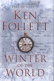 Ken Follett - Winter of The World.