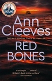 Ann Cleeves - Red Bones.