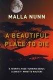 Malla Nunn - A Beautiful Place to Die.
