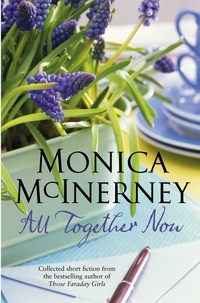 Monica McInerney - All Together Now.