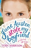 Cora Harrison - Jane Austen Stole My Boyfriend.