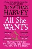 Jonathan Harvey - All She Wants.