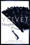  Velvet - Naughty - A Black Door novel.