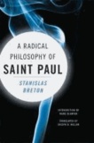 Radical Philosophy of Saint Paul.