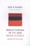 Eric R. Kandel - Reductionism in Art and Brain Science - Bridging the Two Cultures.