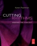Cutting Rhythms - Shaping the Film Edit.