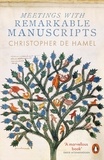 Christopher Hamel - Meetings with Remarkable Manuscripts (Paperbarck) /anglais.