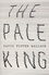 David Foster Wallace - Pale king.