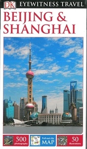  Dorling Kindersley - Beijing & Shanghai.