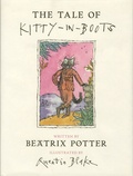 Beatrix Potter et Quentin Blake - The Tale of Kitty-in-Boots.