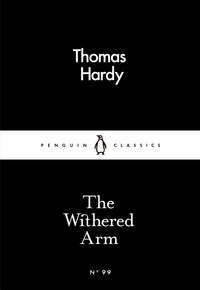 Thomas Hardy - The Withered Arm.