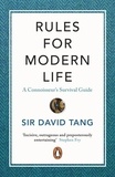 David Tang - Rules for Modern Life - A Connoisseur's Survival Guide.