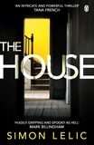 Simon Lelic - The House.