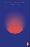 Edward O. Wilson - The Origins of Creativity.
