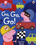 Mandy Archer - Peppa Pig : Go, Go, Go ! - Sticker Book.