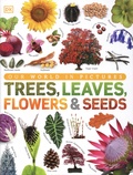 Sarah Jose et Chris Clennett - Trees, Leaves, Flowers & Seeds.