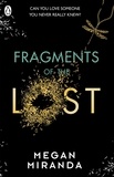 Megan Miranda - Fragments of the Lost.