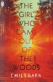 Emily Barr - The Girl who Came out of the Woods.
