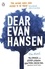 Val Emmich et Steven Levenson - Dear Evan Hansen - The Novel.