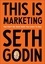 Seth Godin - This is Marketing - You Can't Be Seen Until You Learn To See.