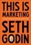 Seth Godin - This is Marketing - You Can’t Be Seen Until You Learn To See.