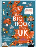 Imogen Russell Williams et Louise Lockhart - The Big Book of the UK.