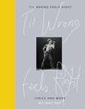 Iggy Pop - 'Til Wrong Feels Right - Lyrics and more.