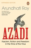 Arundhati Roy - AZADI - Freedom. Fascism. Fiction..