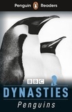 Stephen Moss - Penguin Readers Level 2: Dynasties: Penguins (ELT Graded Reader).