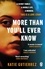 Katie Gutierrez - More Than You'll Ever Know - The suspenseful and heart-pounding Radio 2 Book Club pick.