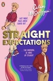 Calum McSwiggan - Straight Expectations - Discover this summer's most swoon-worthy queer rom-com.