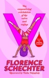 Florence Schechter - V - An empowering celebration of the vulva and vagina.