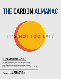 Seth Godin - The Carbon Almanac.