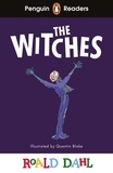 Roald Dahl et Quentin Blake - Penguin Readers Level 4: Roald Dahl The Witches (ELT Graded Reader).