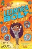 Lucy Brandt et Gladys Jose - Leonora Bolt: Eco Engineer.