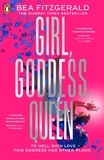 Bea Fitzgerald - Girl, Goddess, Queen - A Hades and Persephone fantasy romance from a growing TikTok superstar.