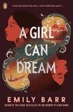 Emily Barr - A Girl Can Dream.