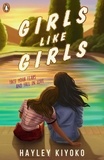 Hayley Kiyoko - Girls like girls.