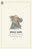 Roald Dahl et Quentin Blake - Revolting Rhymes.