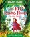 Roald Dahl et Adam Larkum - Revolting Rhymes: Little Red Riding Hood and the Wolf.