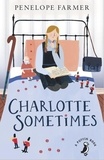 Penelope Farmer - Charlotte Sometimes.