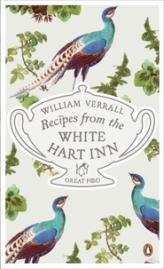 William Verrall - Recipes from the White Hart Inn.