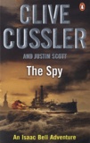 Clive Cussler - The Spy.