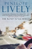 Penelope Lively - The Road To Lichfield.