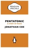 Jonathan Coe - Pentatonic - A Story of Music.