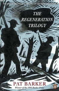 Pat Barker - The Regeneration Trilogy.