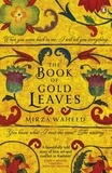 Mirza Waheed - The Book Of Gold Leaves.