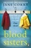 Jane Corry - Blood Sisters.