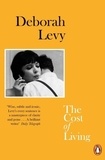 Deborah Levy - The Cost of Living.